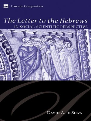 cover image of The Letter to the Hebrews in Social-Scientific Perspective
